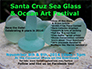 Sea Glass and Ocean Arts Festival 2014 Slideshow